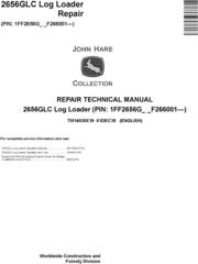 John Deere 2656GLC (SN. F266001-) Log Loader Service Repair Technical Manual (TM14038X19)