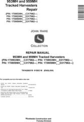 John Deere 953MH, 959MH (SN.C317982-,D317982-) Tracked Harvesters Service Repair Manual (TM14268X19)